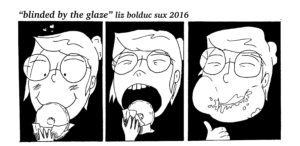 blinded by the glaze